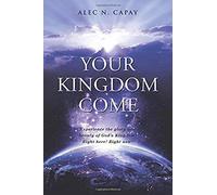 Your Kingdom Come