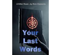 Your Last Words: A Supernatural Noir Thriller of Cursed Books and Death