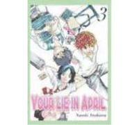Your Lie In April 03 - Arakawa, Naoshi Arakawa, Naoshi (Auteur)