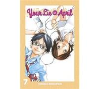 Your Lie In April 7 by Naoshi Arakawa Naoshi Arakawa, (Auteur)