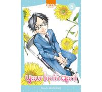 Your Lie in April T05 - Naoshi Arakawa - Ki-oon - broché - Manga