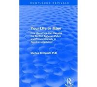 Your Life or Mine: How Geoethics Can Resolve the Conflict Between Public and Private Interests in Xenotransplantation - [Version Originale] Inconnu (Auteur)