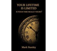 Your Lifetime is Limited: Is your Time Really Yours?