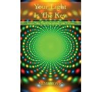 Your Light Is The Key
