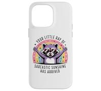 Your Little Ray of Sarcasm Funny Raccoon Rainbow Humour Coque pour iPhone 14 Pro Max