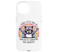 Your Little Ray of Sarcasm Funny Raccoon Rainbow Humour Coque pour iPhone 15