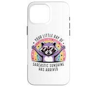 Your Little Ray of Sarcasm Funny Raccoon Rainbow Humour Coque pour iPhone 16 Pro Max