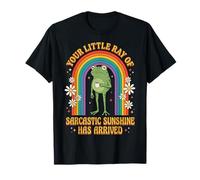 Your Little Ray of Sarcastic Sunshine Has Arrived Drôle T-Shirt