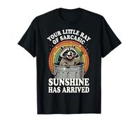 Your Little Ray of Sarcastic Sunshine Has Arrived Drôle T-Shirt