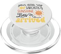 Your Little Ray of Sarcastic Sunshine Has Arrived Funny PopSockets PopGrip pour MagSafe