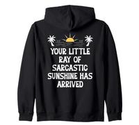 Your Little Ray Sarcastic Sunshine Has Arrived Funny Summer Sweat à Capuche