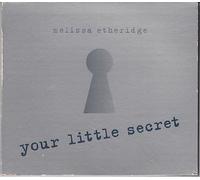 Your Little Secret (4 Titres): Your Little Secret (Lp Version 4'20) / All American Girl (Live 4'29) / Bring Me Some Water (Live 4'18) / Skin Deep (Live 3'45).