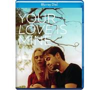 YOUR LOVE IS MINE