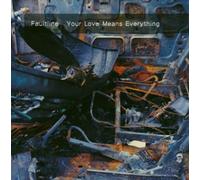 Your Love Means Everything [Import]