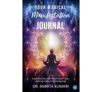 Your Magical Manifestation Journal