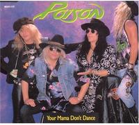 Your Mama Don't Dance [Import]