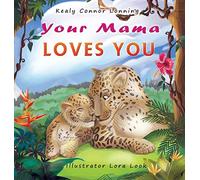 Your Mama Loves You