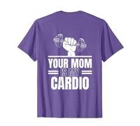 Your Mom is My Cardio (à l'arrière) T-Shirt, Homme, Violet Chiné, 3XL