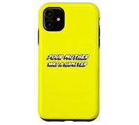 Your Mother Was a Hamster | Film comédie des années 1970 Coque pour iPhone 11