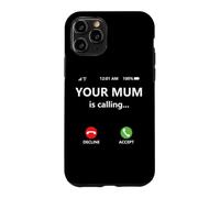 Your Mum is Calling Mom Joke for Kids Boys Girl Dad Call Mom Coque pour iPhone 11 Pro
