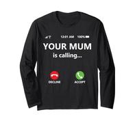 Your Mum is Calling Mom Joke for Kids Boys Girl Dad Call Mom Manche Longue