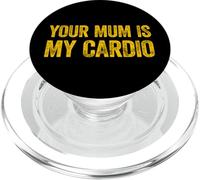 Your Mum is My Cardio PopSockets PopGrip pour MagSafe