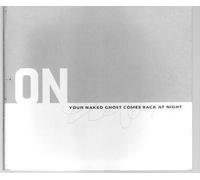 On – Your Naked Ghost Comes Back – Import – DSA