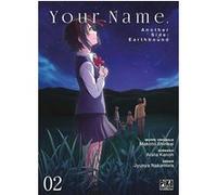 Your Name. Another Side : Earthbound T02 Makoto Shinkai (Idée originale), Jyunya Nakamura (Dessinateur), Arata Kanoh (Auteur)