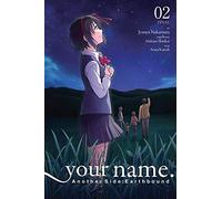 Your Name. Another Side: Earthbound, Vol. 2 (Manga)