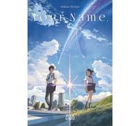 Your Name. - Makoto Shinkai - Pika Roman - broché - Roman adolescent dès 13 ans
