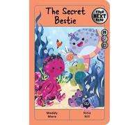 Your Next Read Silver: The Secret Bestie - Maddy Mara - Affirm Kids - ebook (ePub) - Livre
