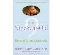 Your Nine Year Old Betty David, Carol Chase Haber, Louise Bates Ames (Auteur)