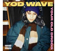 Your Old Droog - Yod Wave [Compact Discs]