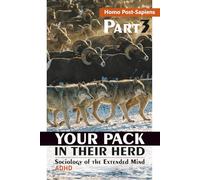 Your Pack in Their Herd: ADHD: Sociology of the Extended Mind
