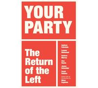 Your Party: The Return of the Left