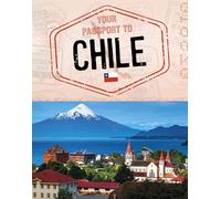 Your Passport to Chile