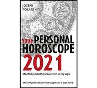 Your Personal Horoscope 2021 - Joseph Polansky - HarperCollins Publishers - Livre en Anglais - Paperback Joseph PolanskyJoseph Polansky (Auteur)