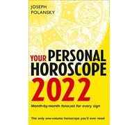 Your Personal Horoscope 2022