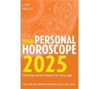 Your Personal Horoscope 2025 - Lars Mellis - HarperCollins Publishers - Livre en Anglais - Paperback Lars MellisLars Mellis (Auteur)