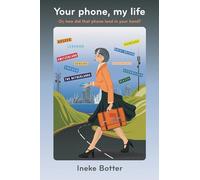Your phone, my life: Or, how did that phone land in your hand?