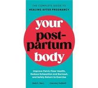 Your Postpartum Body by Courtney Naliboff Courtney Naliboff (Auteur)