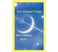 Your Prenatal Eclipse