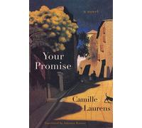 Your Promise A Novel - Camille Laurens - Other Press - ebook (ePub) - Livre