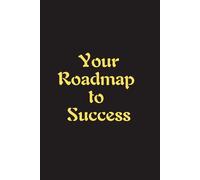 Your Roadmap To Success - Journals For Writing - Gift For Women And Men - Notebook - Cute Journal - Lined Journal - Writing Journal - Bookmark