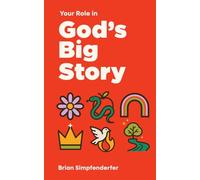 Your Role in God's Big Story