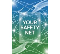 Your Safety Net: Building the Perfect Emergency Fund: Why You Need It, How Much to Save, and Where to Keep It for Total Peace of Mind