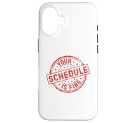 Your Schedule is Fine | School Counselor First Day of School Coque pour iPhone 16