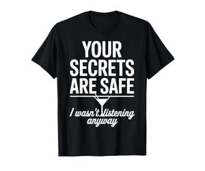 Your Secrets are Safe, Bartender Cup n'écoutait Pas T-Shirt