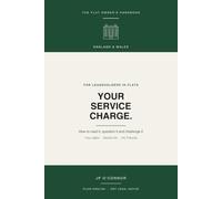 Your Service Charge: The Leaseholder's Handbook for England and Wales: How to Read It, Question It and Challenge It