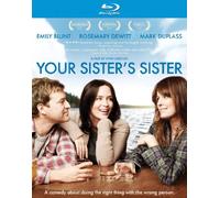 Your Sister's Sister [Blu-Ray]